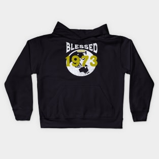 Blessed since 1973 Kids Hoodie